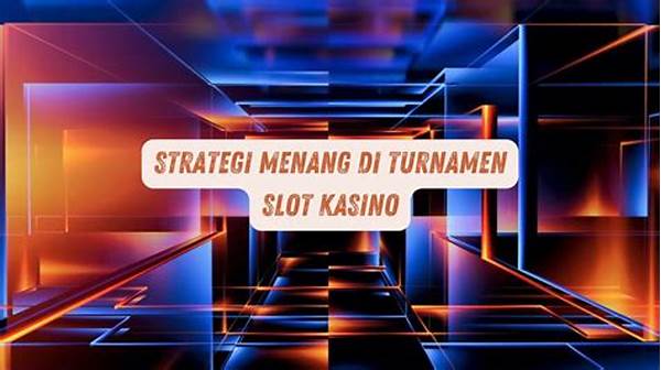 Panduan Menang Di Turnamen Kasino Global